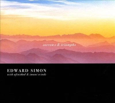 Sorrows and Triumphs [Digipak] by Edward Simon [CD] - Image 1 of 2