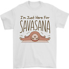 Ich bin nur hier für das Savasana Funny Yoga Herren T-Shirt 100% Baumwolle