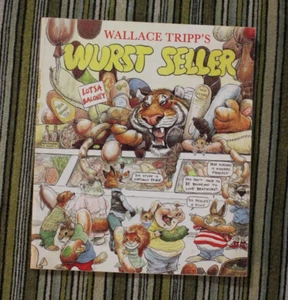 Wallace Tripp's Wurst Seller by Wallace Tripp 1981 - Picture 1 of 7