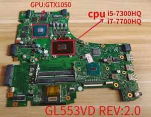 Placa madre para computadora portátil Asus GL553VD/VE FX553V/VE ZX53V i5/i7-7ta generación CPU GTX1050 - Imagen 1 de 3