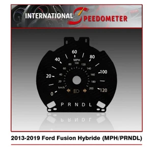 Speedometer Faceplate Fits a 2013 to 2019 Ford Fusion Hybride (MPH/PRNDL) - Picture 1 of 3