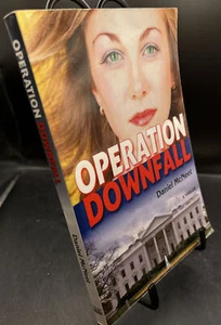 $2 Book! ~ Operation Downfall ~ A Thriller ~ Daniel McNeet ~ PB - Picture 1 of 2