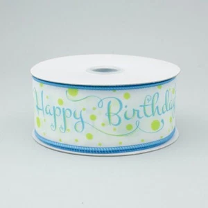 1.5" Wide Happy Birthday Satin Wired Ribbon White Lime Turquoise 10 Yards - Picture 1 of 2