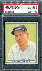 1941 PLAY BALL #39 TOMMY HENRICH PSA 8 (3285)