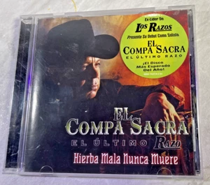 El Compa Sacra Hierba Mala Nunca Muere CD + Hülle - Bild 1 von 9
