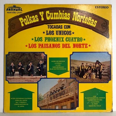 Polkas Cumbias Norteñas LP 1975 Unicos Phoenix Cuatro Paisanos Del Norte VG+ - Image 1 of 4