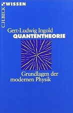 Quantentheorie Grundlagen der modernen Physik von Ingold... | Buch | Zustand gut