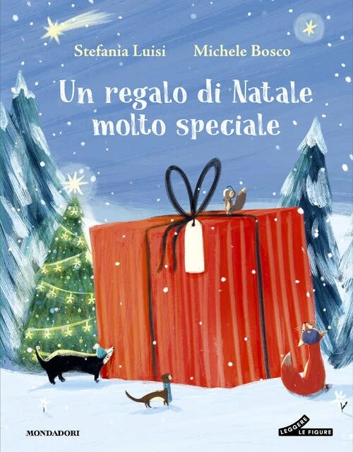 Un Regalo Di Natale Molto Speciale Luisi Stefania Mondadori 2025 - Image 1 of 1