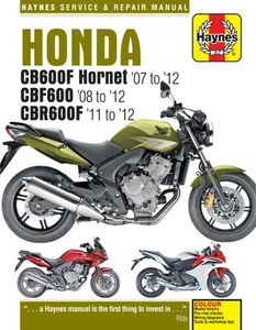 Honda CB600 Hornet, CBF600 & CBR600F (07 - 12) Haynes Repair Manual (Paperback) - Picture 1 of 6