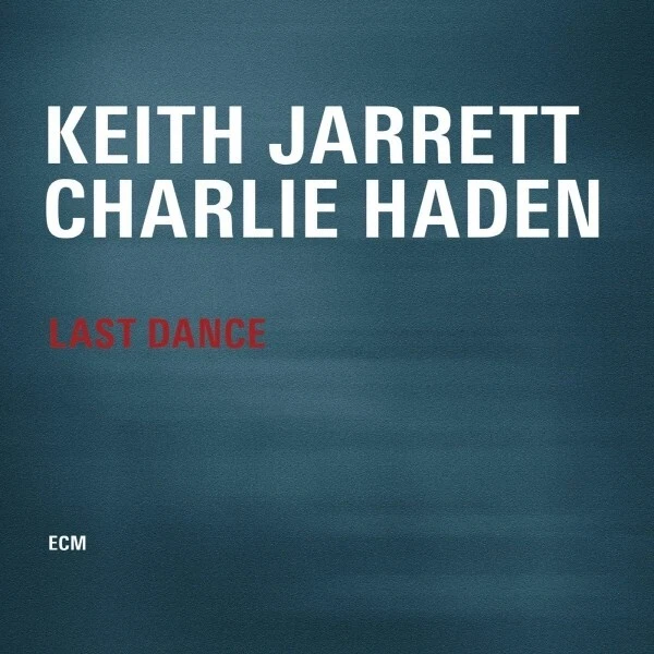 (2LP) Keith Jarrett/Charlie Haden - Last Dance (HQ-180g Audio) (Gatefold) - Image 1 of 1