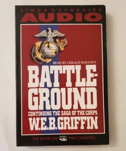 Battleground Continuing the Saga of the Corps W.E.B. Griffin Audiobook Cassettes - Imagen 1 de 3