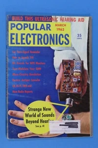 Popular Electronics Magazine March 1963 Build An Ultrasonic Hearing Aid! - Picture 1 of 2