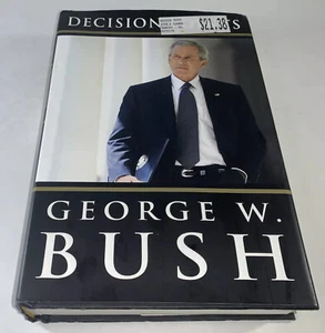 George W. Bush "Decision Points" 2010 hardback book 43rd President - Imagen 1 de 4