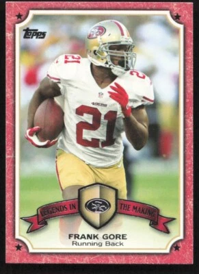2013 Topps Legends in the Making Frank Gore #LM-FG San Francisco 49ers - Image 1 of 2