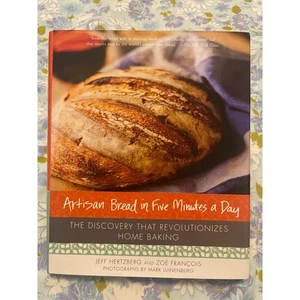 Artisan Bread in Five Minutes a Day Jeff Hertzberg Zoe Francois Discovery EUC - Picture 1 of 24