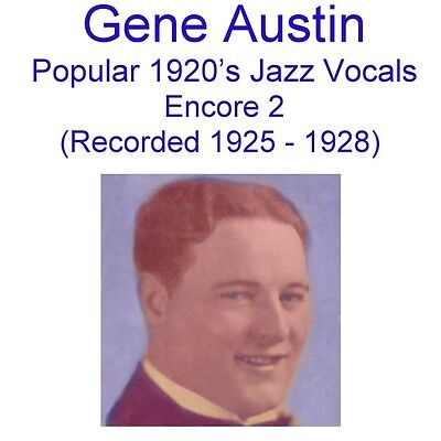 Gene Austin - 1920's Jazz Crooner With Piano [Enc 2] (Rec 1925-1928) New CD • 9.99$