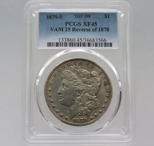1879-S Morgan Silver Dollar, PCGS XF45 VAM 25 Reverse of 1878, Extremely Rare. - Picture 1 of 8