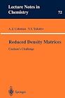 Reduced Density Matrices: Coulsons Challenge: v. 72 (Lecture Notes in Chemistry)
