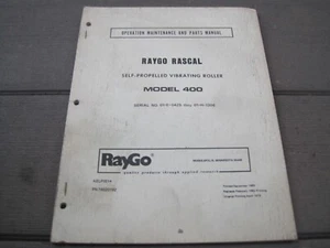 RayGo Rascal 400 Self-Propelled Vibrating Roller Parts Operation & Maint Manual - Picture 1 of 13