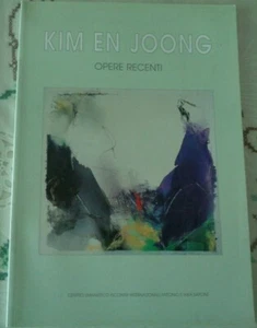 KIM EN JOONG OPERE RECENTI CATALOGO A CURA DI PAOLA SAPONE 2001 - Picture 1 of 4