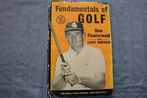 1961 FUNDAMENTALS OF GOLF HARDCOVER BOOK BY DOW FINSTERWALD - KD 9373 - Imagen 1 de 8