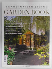 Scandinavian Living Garden Book 2024 by Bo Bedre. Most Beautiful Gardens of Year