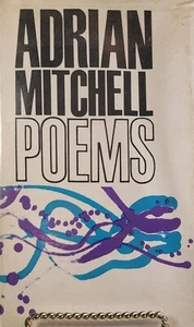 Poems Adrian Mitchell 1964 Hard Cover 1st Edition - Foto 1 di 6