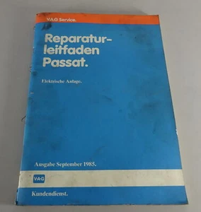 Manual de Taller VW Passat B2 Tipo 32B Eléctrico Sistema De 9/1985 - Imagen 1 de 3