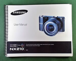 Samsung NX210 User's Manual: Full Color 183 pages & Protective Covers!