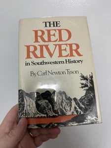 Red River in Southwestern History Carl Newton Tyson 1981 University of Oklahoma - Bild 1 von 6
