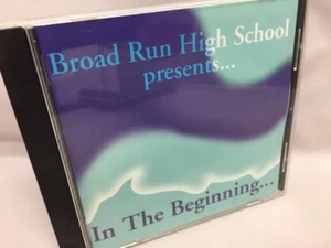 Broad Run High School (Ashburn VA) Presents In the Beginning CD (1999) - Picture 1 of 12