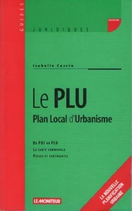 Livre : Le PLU ou Plan Local d'Urbanisme - Isabelle Cassin - Imagen 1 de 1