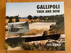 Gallipoli: Then & Now by Steve Newman After The Battle Photos History 1st Ed HB