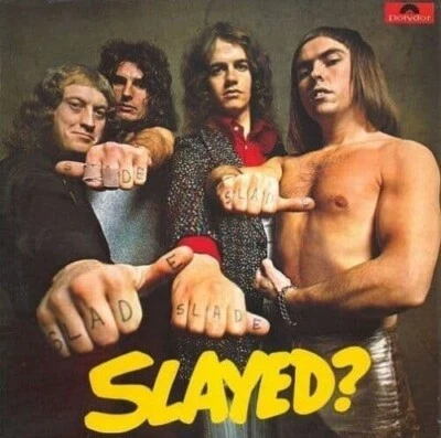 SLADE Slayed Vinyl Record Album LP Polydor 1972 Original Glam Rock And Pop Music - Image 1 of 4
