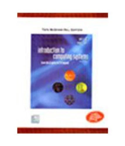 Introduction to Computing Systems: From Bits and Gates to C and Beyond, 2nd ... Foto 1 de 1