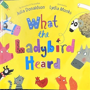 JULIA DONALDSON ~ WHAT THE LADYBIRD HEARD ~ NEW PAPERBACK BOOKS - Picture 1 of 4
