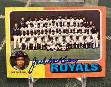 1975 Topps Card #72 Jack McKeon KC Royals Team Photo Card Signed  Autographed