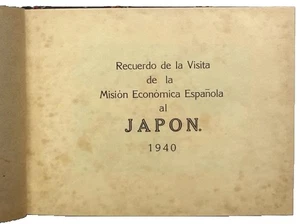 1940 Spain Economic Mission to Japan Commemorative Photo Album Rare - Foto 1 di 7