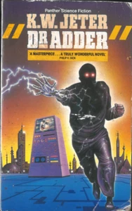 K. W. Jeter Dr Adder 1987 Grafton PB Buch Science Fiction selten Philip K. Dick - Bild 1 von 3