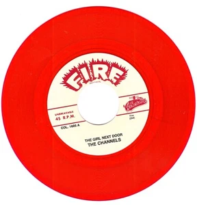 The Channels - The Girl Next Door / My Heart Is Sad 7" RED VINYL-NEW - Imagen 1 de 3