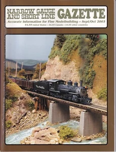 Narrow Gauge and Short Line Gazette Sep/Oct 2003 Model Railroading - Picture 1 of 2