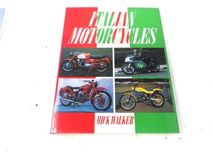 Italian Motorcycles Hardcover Book Mick Walker - Picture 1 of 4