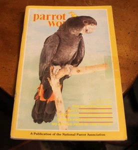 Parrot World ~ Jul/Aug 1992 ~ The Military Macaw - Imagen 1 de 2