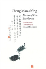 Cheng Man-ch'ing á Master of Five Excellences (Paperback)