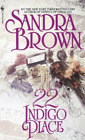 Sandra Brown 22 Indigo Place (Paperback)