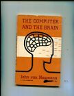 Von Neumann, l'ordinateur et le cerveau  