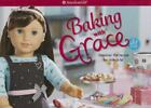 Baking with Grace: Discover the Recipe for Ooh La La! (American Girl) by Magrude