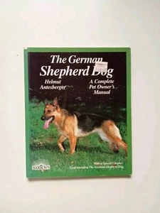 Pet Care Ser.: German Shepherds by Helmut Antesberger (1985, Trade Paperback) - Picture 1 of 24