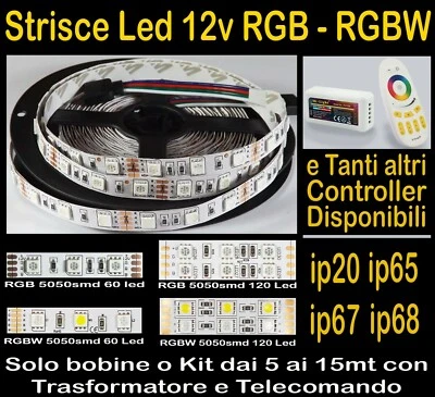 STRISCIA LED 12v RGB, RGBW Kit da 5 10 15 metri Strip, Trasformatori, Controller - Immagine 1 di 4