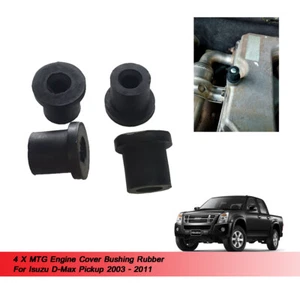 4 MTG Engine Cover Bushing Rubber For Isuzu Dmax 2003 2004 2005 2006 - 2011 - Picture 1 of 9
